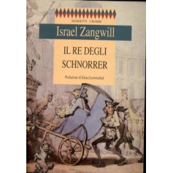 Israel Zangwill - Il Re degli Schnorrer